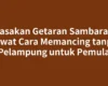 Rasakan Getaran Sambaran Lewat Cara Memancing tanpa Pelampung untuk Pemula